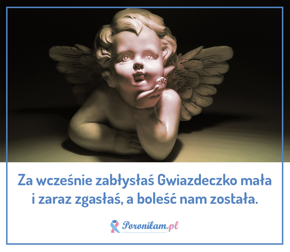 Za wcześnie zabłysłaś Gwiazdeczko mała... Za wcześnie zabłysłaś Gwiazdeczko mała...