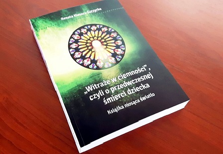 witraże w ciemności, czyli o przedwczesnej śmierci dziecka